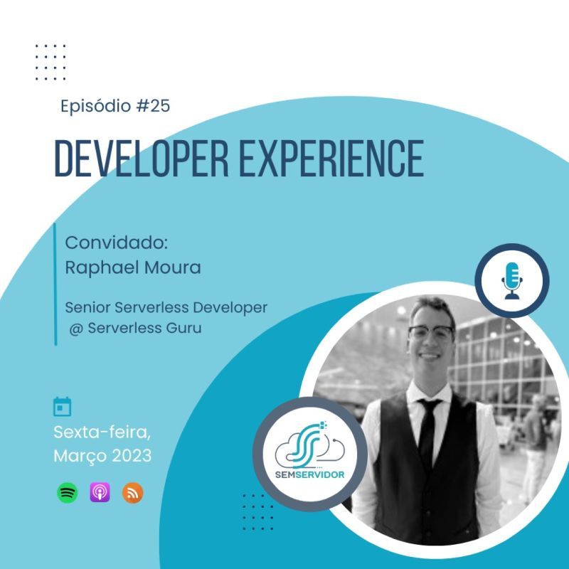 Developer Experience em desenvolvimento de sistemas com serverless